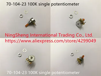 Nou Original import 70-104-23 100K singur potențiometru (COMUTATOR)